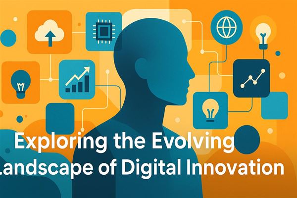 Exploring the evolving landscape of digital innovation